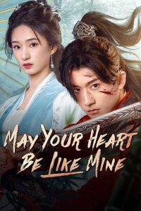 May Your Heart Be Like Mine Temporada 1